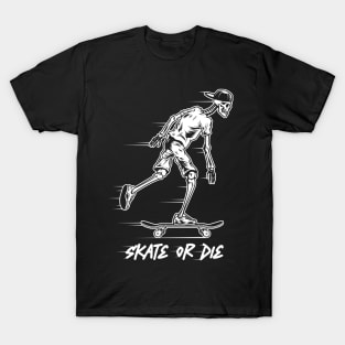 Halloween Skateboard Skate or Die Bones Horror - Funny Skull Vintage Skeleton Skater T-Shirt